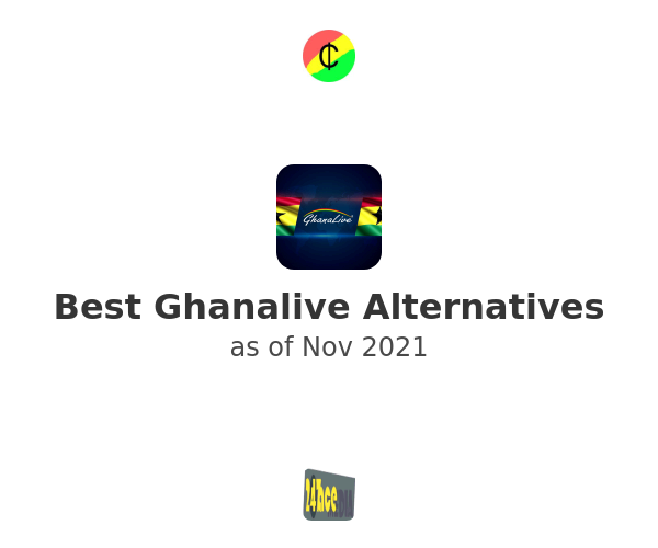 Best Ghanalive Alternatives