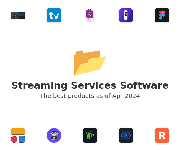 The best Streaming Services products