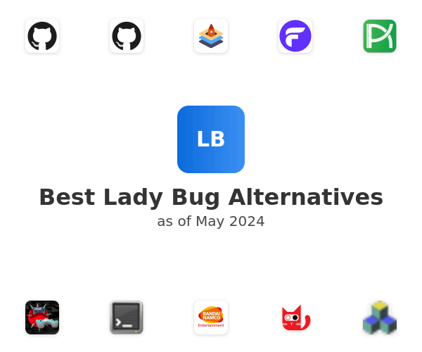 Best Lady Bug Alternatives
