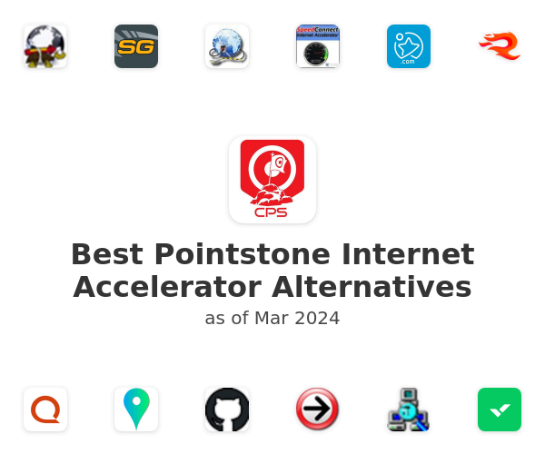 Best Pointstone Internet Accelerator Alternatives