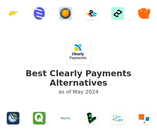 Best Clearly Payments Alternatives