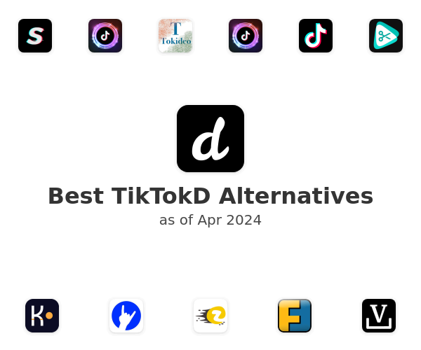 Best TikTokD Alternatives