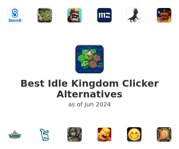 Best Idle Kingdom Clicker Alternatives