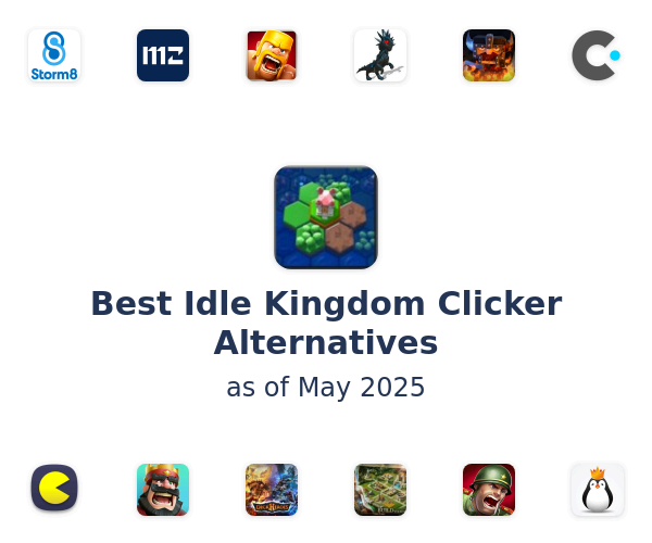 Best Idle Kingdom Clicker Alternatives