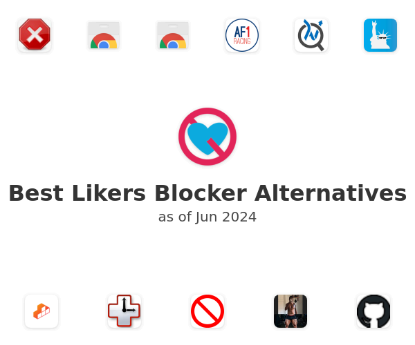 Best Likers Blocker Alternatives