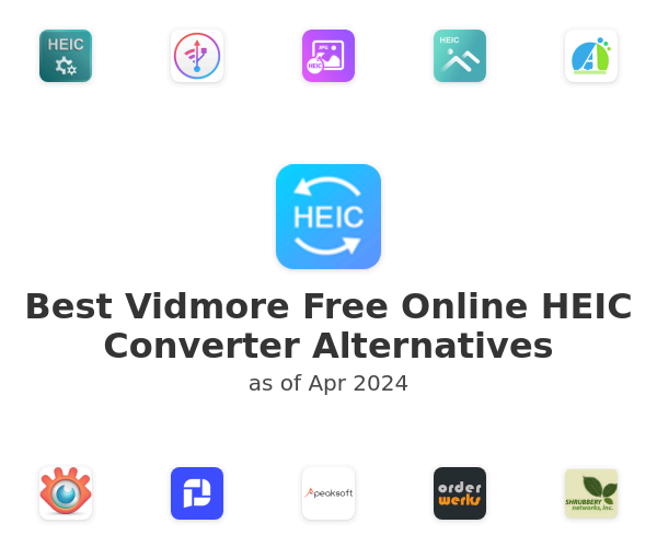 Best Vidmore Free Online HEIC Converter Alternatives