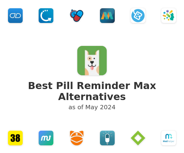Best Pill Reminder Max Alternatives