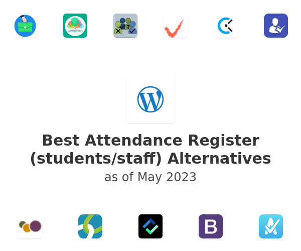 Best Attendance Register (students/staff) Alternatives