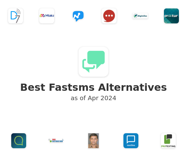 Best Fastsms Alternatives