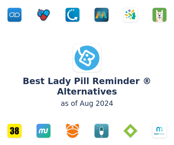 Best Lady Pill Reminder ® Alternatives