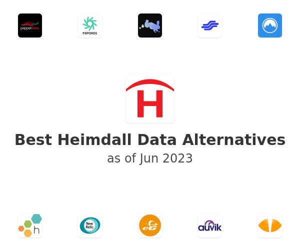 Best Heimdall Data Alternatives