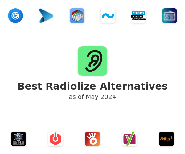 Best Radiolize Alternatives