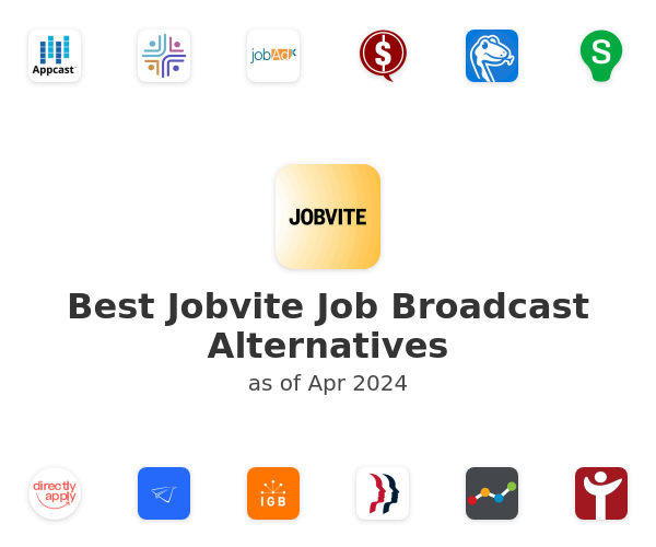Best Jobvite Job Broadcast Alternatives