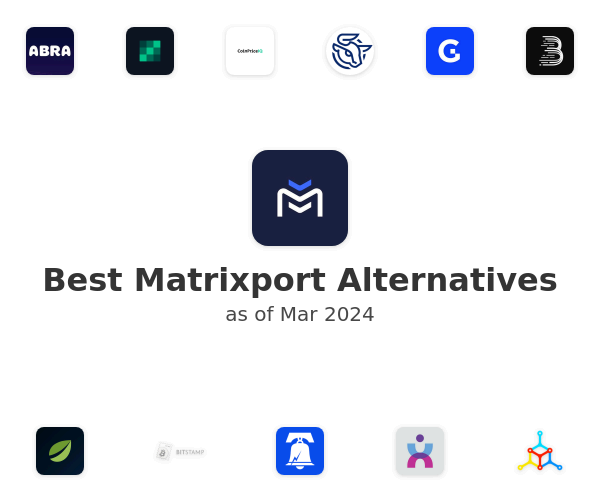 Best Matrixport Alternatives
