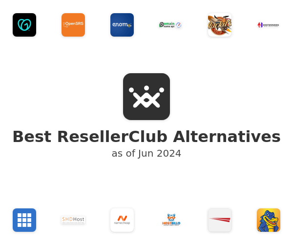 Best ResellerClub Alternatives