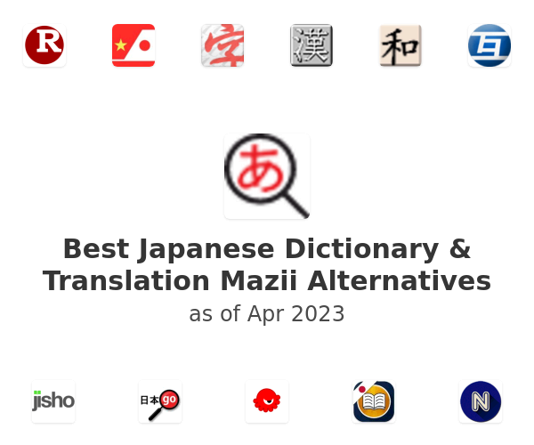 Best Japanese Dictionary & Translation Mazii Alternatives