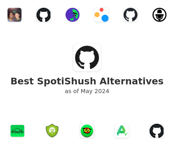 Best SpotiShush Alternatives