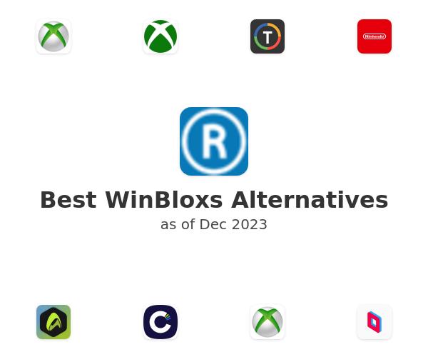 Best WinBloxs Alternatives