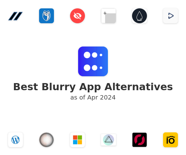 Best Blurry App Alternatives