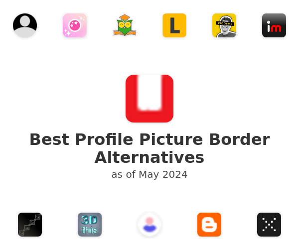 Best Profile Picture Border Alternatives