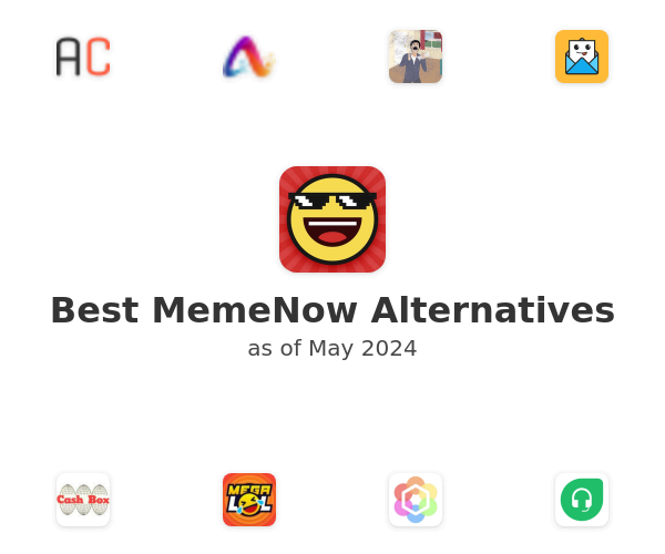 Best MemeNow Alternatives
