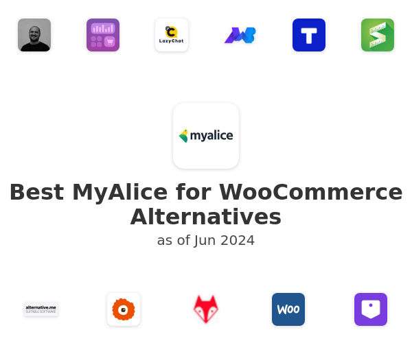 Best MyAlice for WooCommerce Alternatives
