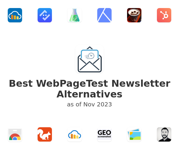 Best WebPageTest Newsletter Alternatives