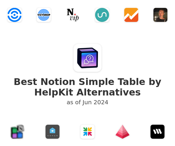 Best Notion Simple Table by HelpKit Alternatives