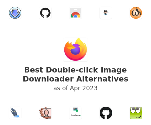 Best Double-click Image Downloader Alternatives