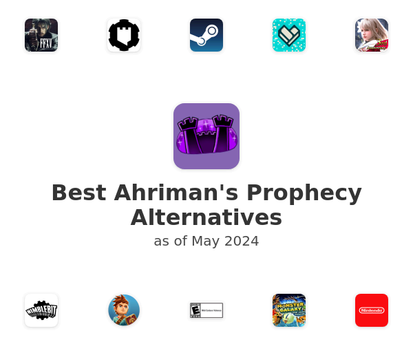 Best Ahriman's Prophecy Alternatives