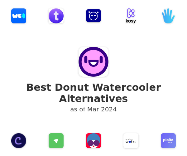 Best Donut Watercooler Alternatives