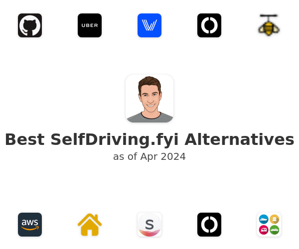 Best SelfDriving.fyi Alternatives