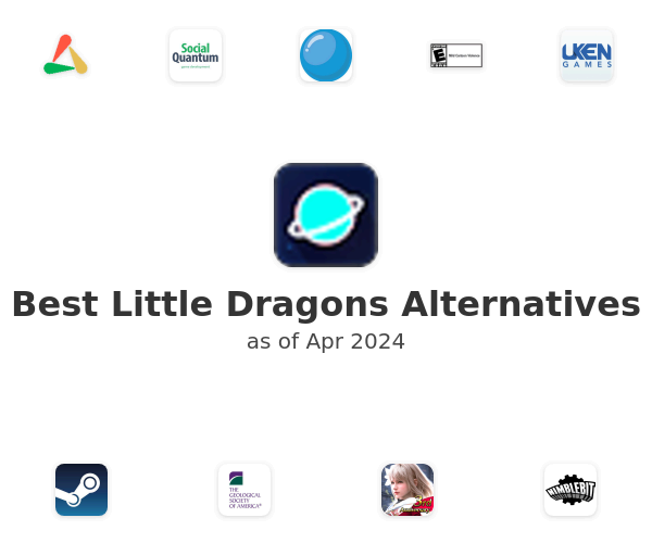 Best Little Dragons Alternatives