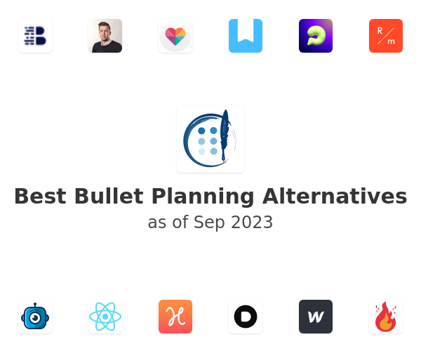 Best Bullet Planning Alternatives