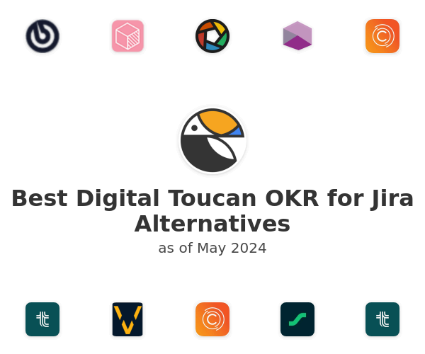 Best Digital Toucan OKR for Jira Alternatives