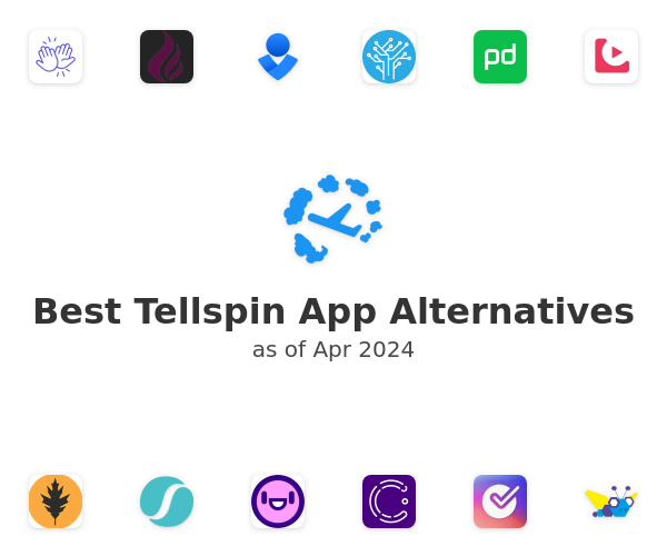 Best Tellspin App Alternatives