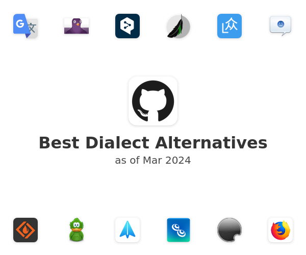 Best Dialect Alternatives