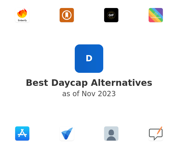 Best Daycap Alternatives