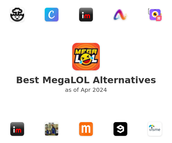 Best MegaLOL Alternatives