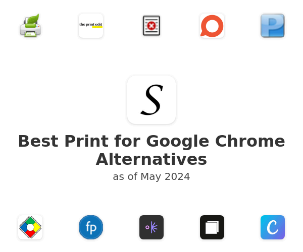 Best Print for Google Chrome Alternatives