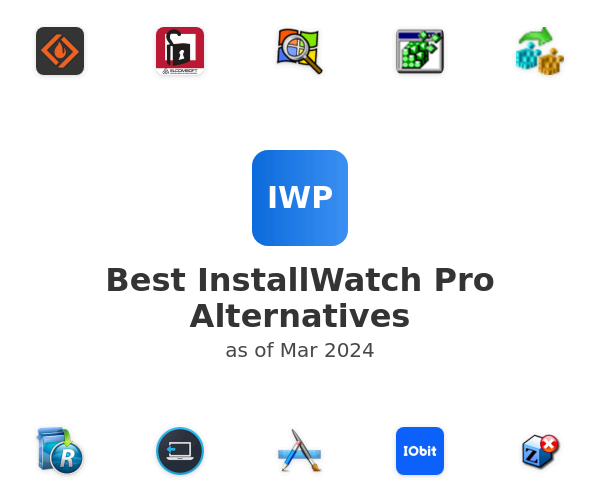 Best InstallWatch Pro Alternatives