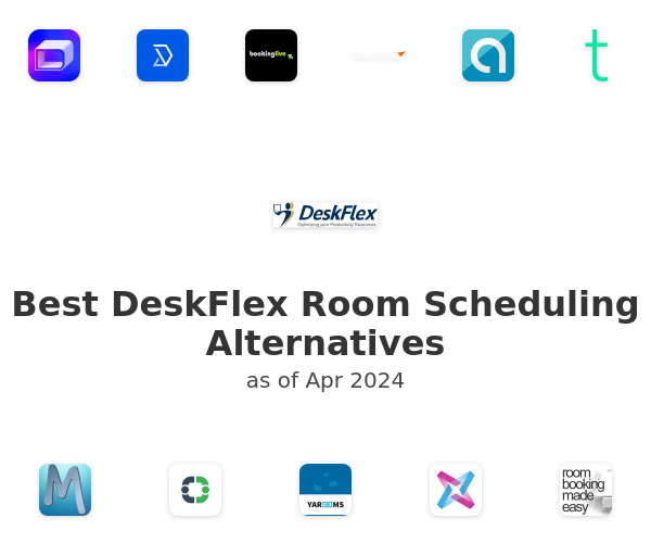 Best DeskFlex Room Scheduling Alternatives