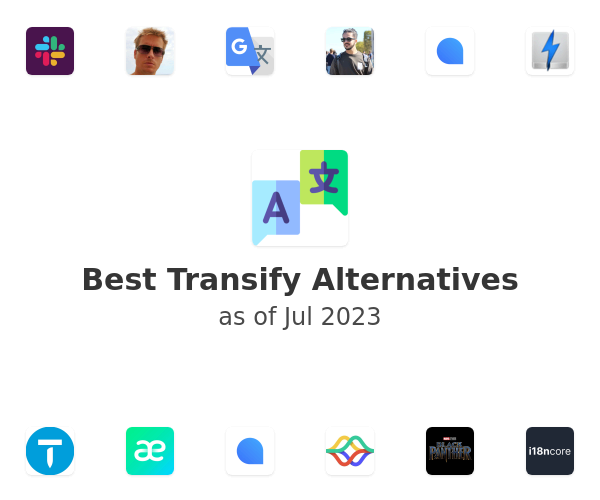 Best Transify Alternatives
