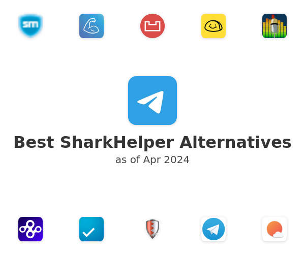 Best SharkHelper Alternatives
