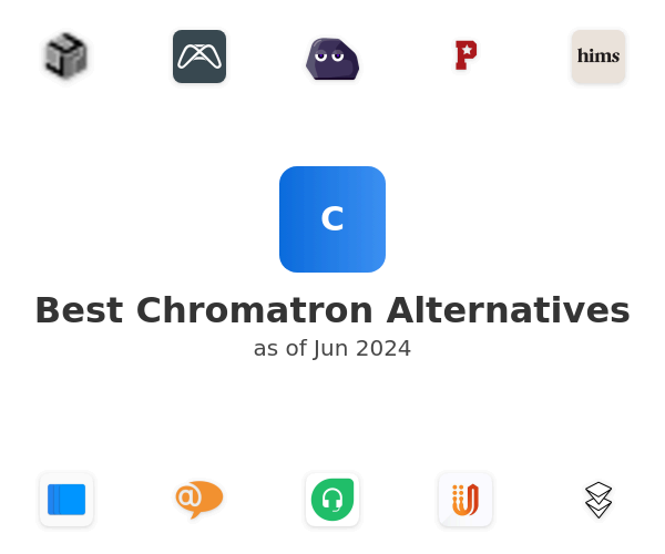 Best Chromatron Alternatives