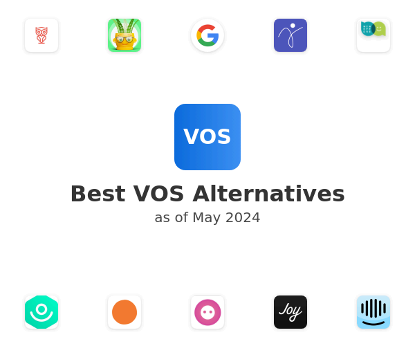 Best VOS Alternatives