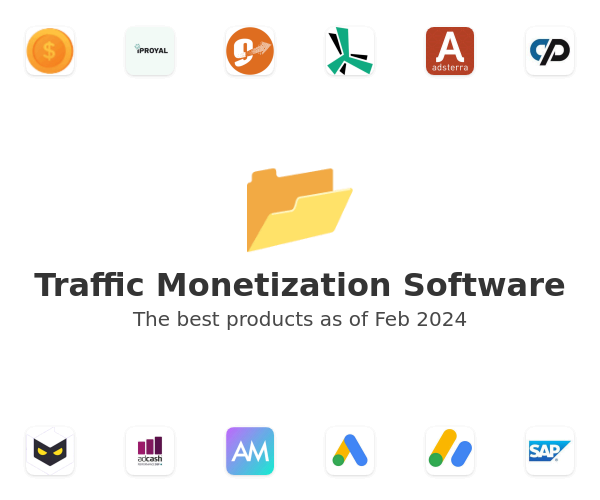 The best Traffic Monetization products