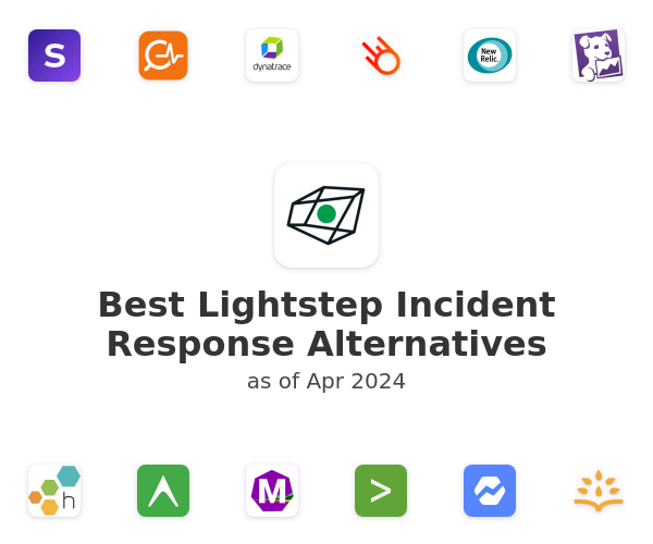 Best Lightstep Incident Response Alternatives