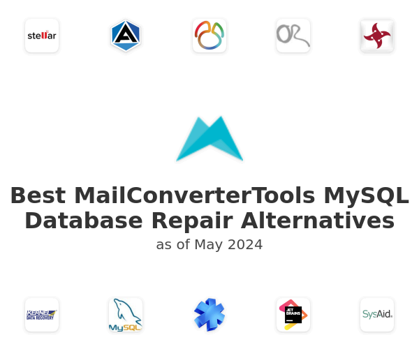 Best MailConverterTools MySQL Database Repair Alternatives