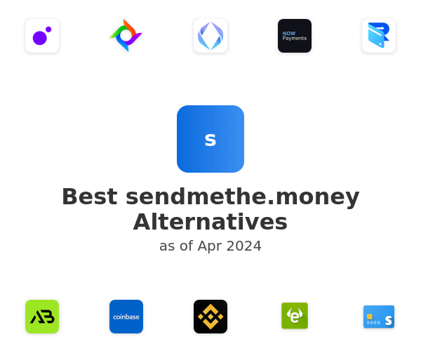 Best sendmethe.money Alternatives
